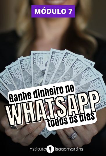 Ganhe dinheiro no WhatsApp