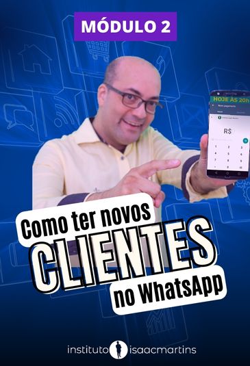 Como ter novos clientes no WhatsApp