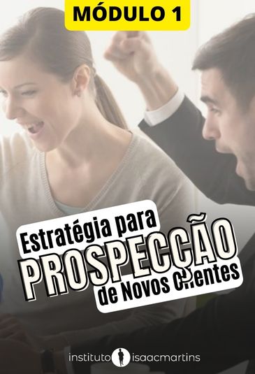 Introdução ao curso de Prospecção de Clientes