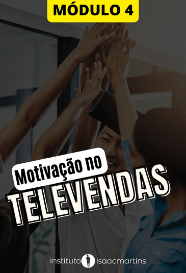 Motivação de Equipe de Televendas