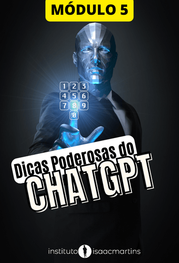 Dicas Poderosas no uso do ChatGPT